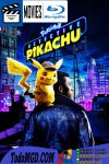 Pokemon Detective Pikachu (2019) Latino Ingles [BluRay Rip] [1080p-4K]