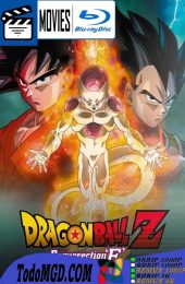 Dragon Ball Z: La Resurreccion de Freezer (2015) Latino – Japones [BluRay Rip] [1080p-4K]