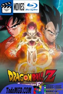 Dragon Ball Z: La Resurreccion de Freezer (2015) THEATRICAL/EXTENDED Latino – Japones [BluRay Rip] [1080p-4K]