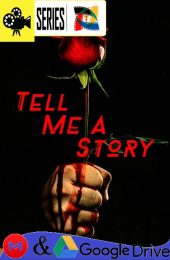 Tell Me a Story – Temporada 2 (2019) Serie HD Latino – Ingles [Google Drive] [1080p]