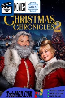 Las Cronicas de Navidad 2 (2020) Latino – Ingles [WEB-DL] [1080p-4K]