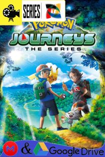 Pokemon – Temporada 23: Viajes Pokemon (2019) Serie HD Latino – Ingles [WEB-DL] [1080p]