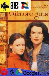 Las Chicas Gilmore – Temporada 1 (2000) Serie HD Latino – Ingles [WEB-DL] [1080p]