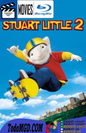 Stuart Little 2 (2002) Latino – Ingles [BluRay Rip] [1080p]