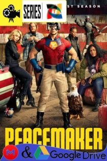 Peacemaker – Temporada 1 (2022) Serie HD Latino – Ingles [WEB-DL] [1080p]