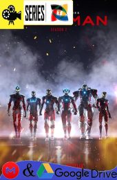 Ultraman – Temporada 2 (2022) Serie HD Latino – Japones – Ingles [Mega-Google Drive] [1080p]