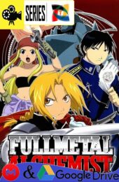 Fullmetal Alchemist – Temporada 1 (2003) Serie HD Latino – Japones [Mega-Google Drive] [1080p]