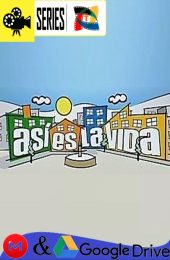 Asi es la Vida – Temporada 3 (2006) Serie SD Latino [Mega-Google Drive] [720p]