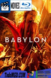 Babylon (2022) Latino – Ingles [Mega-Google Drive] [1080p-4K]
