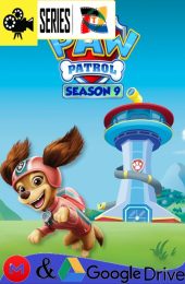 Paw Patrol – Temporada 9 (2022) Serie HD Latino – Ingles [Mega-Google Drive] [1080p]