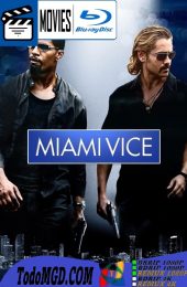Corrupcion en Miami (2006) Latino – Ingles [Mega-Google Drive] [1080p]