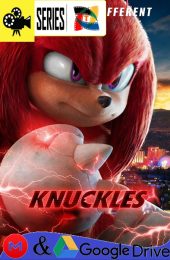 Knuckles – Temoporada 1 (2024) Serie HD Latino – Ingles [Mega-Google Drive] [1080p]