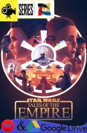 Star Wars: Historias del Imperio – Temporada 1 (2024) Latino – Ingles [Mega-Google Drive] [1080p]
