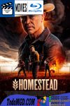 Homestead (2024) Latino – Ingles [BluRay Rip] [1080p]