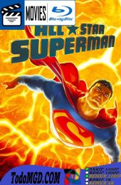 All Star Superman (2011) Latino – Ingles [BluRay Rip] [1080p]