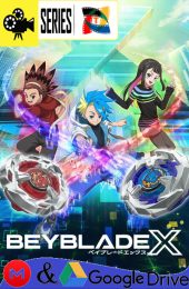 Beyblade X – Temporada 1 (2023) Serie HD Latino – Ingles [WEB-DL] [1080p]