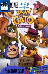 Don Gato: El inicio de la Pandilla (2015) Latino [BluRay Rip] [1080p]
