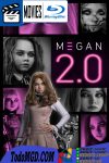 M3GAN 2.0 (2025) UNRATED Latino – Ingles [BluRay Rip] [1080p-4K]
