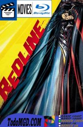 Redline (2009) Latino – Japones [BluRay Rip] [REMUX 1080p]