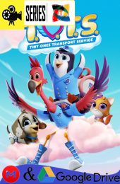 T.O.T.S.: Servicio de entrega de animalitos – Temporada 2 (2020) Serie HD Latino – Ingles [WEB-DL] [1080p]