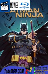 Batman Ninja (2018) Latino – Japones – Ingles [BluRay Rip] [1080p-4K]
