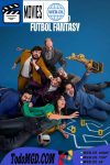 Este maldito futbol fantasy (2025) Latino – Italiano – Ingles [WEB-DL] [1080p]