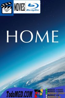 Home (2009) Latino – Ingles [BluRay Rip] [1080p]