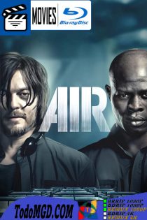 Air (2015) Latino – Ingles [BluRay Rip] [1080p]
