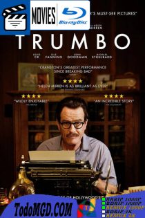 Trumbo (2015) Latino – Ingles [BluRay Rip] [1080p-4K]