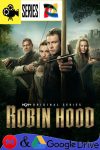 Robin Hood – Temporada 1 (2025) Serie HD Latino – Ingles [WEB-DL] [1080p] [05/10]