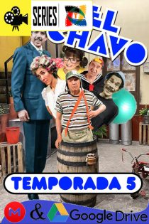 El Chavo del Ocho – Temporada 5 (1977) Serie SD Latino – Portugues [WEB-DL] [1080p] [NETFLIX]