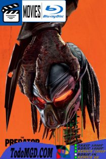 El depredador (2018) Latino – Ingles [BluRay Rip] [1080p-4K]