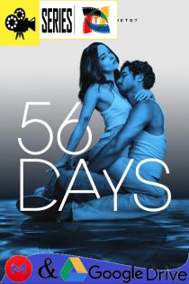 56 Dias – Temporada 1 (2026) Serie HD Latino – Ingles [WEB-DL] [1080p]