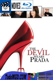 El diablo viste a la moda (2006) Latino – Ingles [BluRay Rip] [1080p]