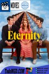 Eternidad (2025) Latino – Ingles [WEB-DL] [1080p-4K]