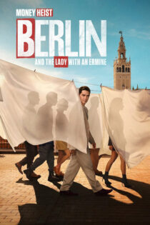 Berlín y La dama del armiño – Temporada 1 (2026) Serie HD Castellano – Ingles [WEB-DL] [1080p]