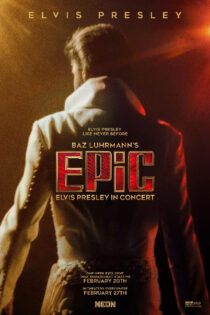EPiC: Elvis Presley en Concierto (2025) IMAX Ingles SUB [BluRay Rip] [1080p]