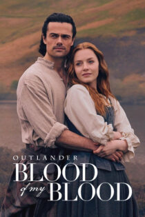 Outlander: Sangre de mi Sangre – Temporada 1 (2025) Serie HD Latino – Ingles [WEB-DL] [1080p]