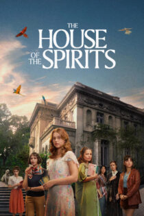 La casa de los espiritus – Temporada 1 (2026) Serie HD Latino – Ingles [WEB-DL] [1080p]