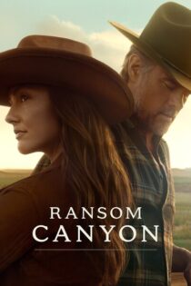 Nueva vida en Ransom Canyon – Temporada 1 (2025) Serie HD Latino – Ingles [WEB-DL] [1080p]