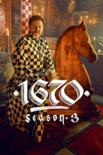 1670 – Temporada 3 (2026) Serie HD Latino – Ingles – Polaco [WEB-DL] [1080p]