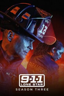 9-1-1: Lone Star – Temporada 3 (2022) Serie HD Latino – Ingles [WEB-DL] [1080p]