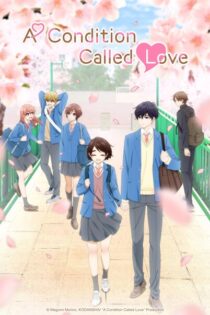 A Condition Called Love – Temporada 1 (2024) Serie HD Latino – Ingles – Japones [WEB-DL] [1080p]