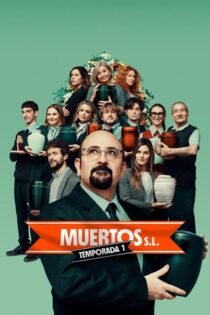 Muertos S.L. – Temporada 1 (2024) Serie HD Castellano – Ingles [WEB-DL] [1080p]