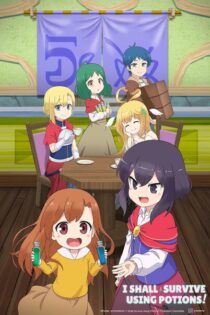 ¡Sobreviviré a base de pociones! – Temporada 1 (2023) Serie HD Ingles – Japones SUB [WEB-DL] [1080p]