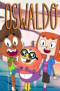 Oswaldo – Temporada 1 (2017) Serie HD Latino – Portugues [WEB-DL] [1080p]