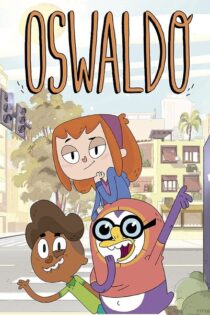 Oswaldo – Temporada 2 (2019) Serie HD Latino – Portugues [WEB-DL] [1080p]