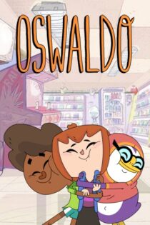 Oswaldo – Temporada 4 (2020) Serie HD Latino – Portugues [WEB-DL] [1080p]