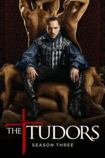 Los Tudor – Temporada 3 (2009) Serie HD Latino – Ingles [WEB-DL] [1080p]