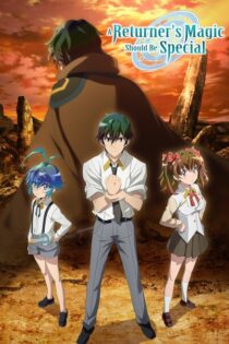 La magia de un retornado debe de ser especial – Temporada 1 (2023) Serie HD Ingles – Japones SUB [WEB-DL] [1080p]